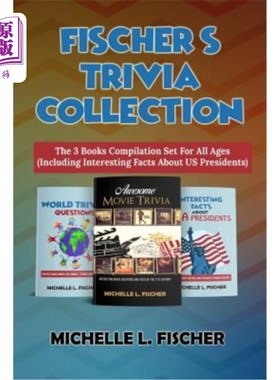 海外直订Fischer's Trivia Collection: The 3 Books Compilation Set For All Ages (Including 菲舍尔的琐事集:适合所有年