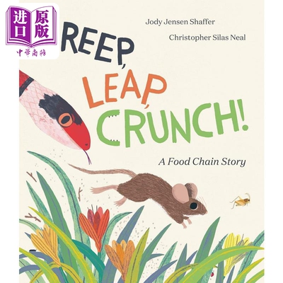 现货 食物链 Christopher Silas Neal Creep Leap Crunch 英文原版 儿童绘本 动物故事图画书 精装科普绘本 进口图书【中商原版】