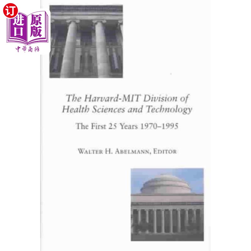 海外直订Harvard-MIT Division of Health Sciences and Tech... 哈佛-麻省理工学院健康科学与技术学部
