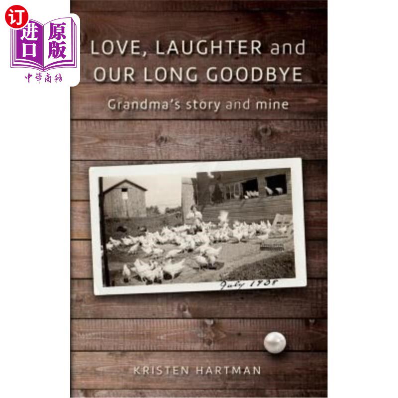 laughter and our long goodbye: grandmas s