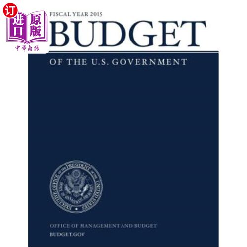 海外直订Budget of the U.S. Government Fiscal Year 2015 2015财年美国政府预算