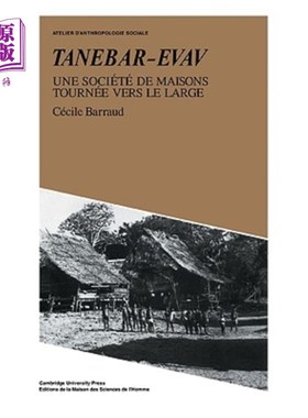 海外直订Tanebar-Evav: Une Société de Maisons Tournée Vers Le Large Tanebar Evav：大城市社区