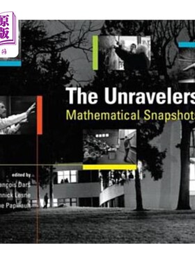 海外直订The Unravelers: Mathematical Snapshots 破解者:数学快照
