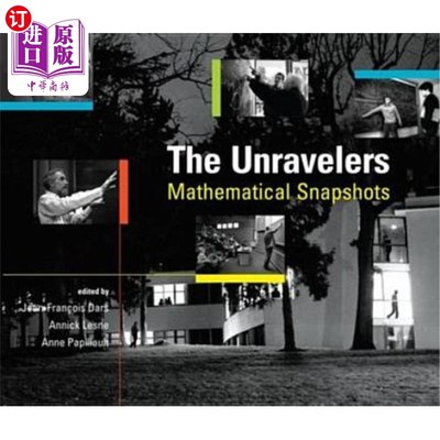 海外直订The Unravelers: Mathematical Snapshots 破解者:数学快照