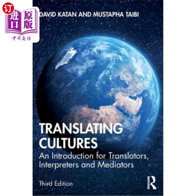海外直订Translating Cultures: An Introduction for Translators, Interpreters and Mediator 翻译文化:对笔译、口译和调