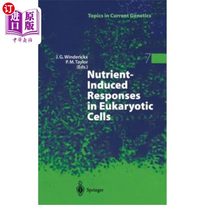 海外直订Nutrient-Induced Responses in Eukaryotic Cells 真核细胞的营养诱导反应