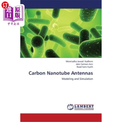 海外直订Carbon Nanotube Antennas 碳纳米管天线