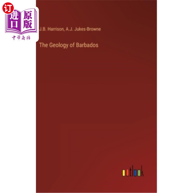 海外直订The Geology of Barbados 巴巴多斯的地质