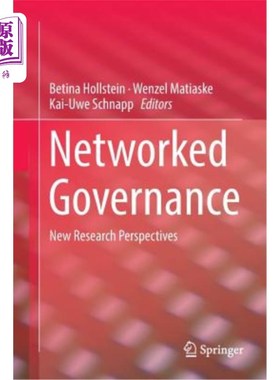 海外直订Networked Governance: New Research Perspectives 化治理:新的研究视角