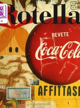 海外直订Mimmo Rotella 1944-1961: Catalogue Raisonné, Vol. 1 Mimmo Rotella 1944-1961：目录理由，第一卷