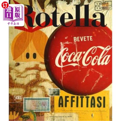 海外直订Mimmo Rotella 1944-1961: Catalogue Raisonné, Vol. 1 Mimmo Rotella 1944-1961：目录理由，第一卷