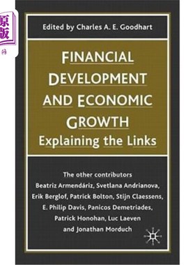 海外直订Financial Development and Economic Growth: Explaining the Links 金融发展与经济增长:解释联系