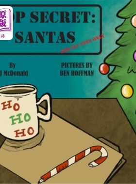 海外直订Top Secret: Santas: For Elf Eyes Only 最高机密:圣诞老人:精灵专用