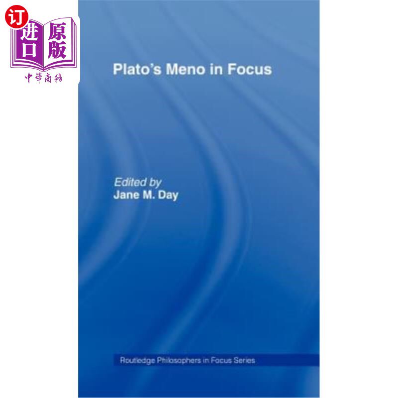 海外直订Plato's Meno In Focus 柏拉图的梅诺聚焦