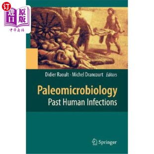Past 过去 Human 古微生物学 人类感染 Infections 海外直订Paleomicrobiology