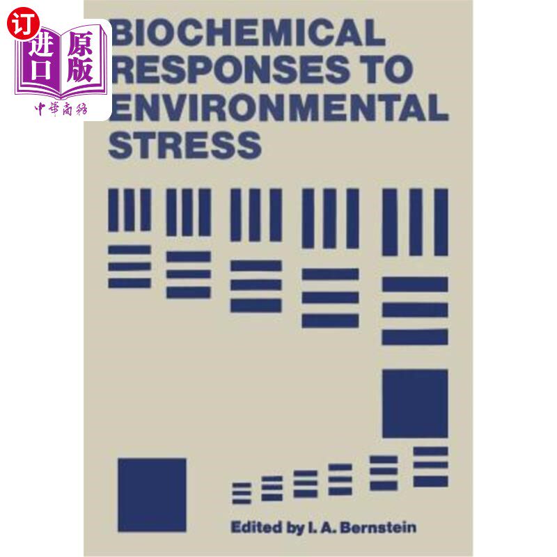 海外直订医药图书Biochemical Responses to Environmental Stress: Proceedings of a Symposium Sponso 对环境压力的生化反