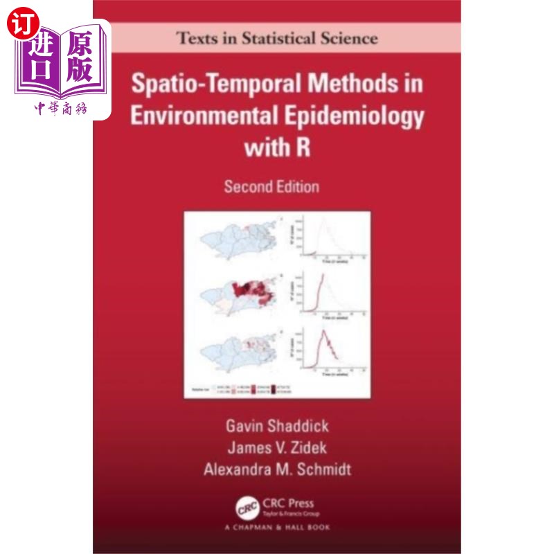 海外直订医药图书Spatio–Temporal Methods in Environmental Epidemi... 环境流行病学的时空方法研究