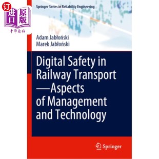 Technology 数字安全——管理与技 Railway Management Aspects Transport 铁路运输中 海外直订Digital and Safety
