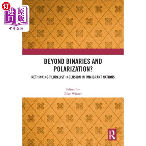 海外直订Beyond Binaries and Polarization? 超越双星和极化？