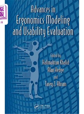 海外直订Advances in Ergonomics Modeling and Usability Evaluation 人机工程学建模与可用性评估研究进展