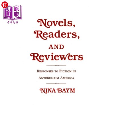 海外直订Novels, Readers, and Reviewers 小说、读者和评论家
