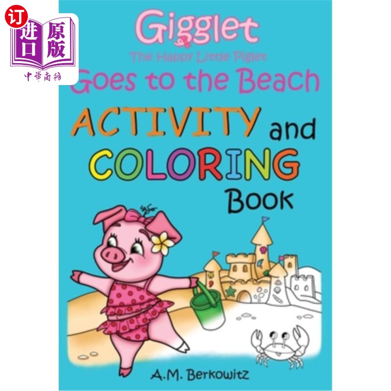 海外直订Gigglet The Happy Little Piglet: Goes to the Beach 快乐的小猪吉格莱特：去海滩