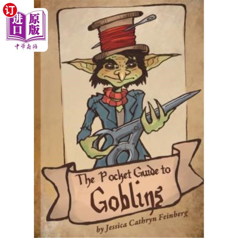 海外直订The Pocket Guide to Goblins 妖精袖珍指南