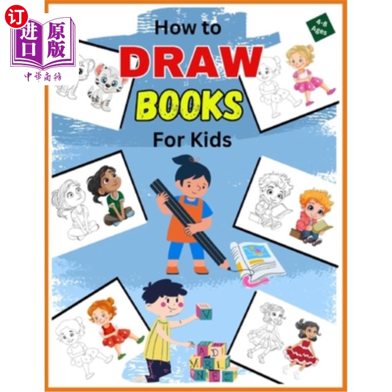海外直订Draw for kids: Draw books for kids 4-8 给孩子画画：给4-8岁的孩子画画