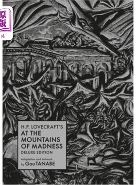海外直订H.P. Lovecraft's at the Mountains of Madness Deluxe Edition (Manga) h·p·洛夫克拉夫特在疯狂之山豪华版（漫画