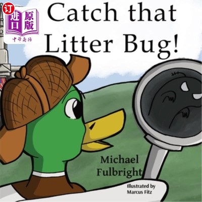 海外直订Catch That Litter Bug! 抓住垃圾虫!