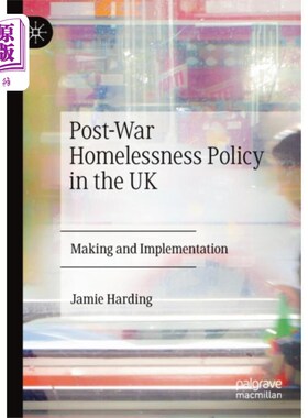 海外直订Post-War Homelessness Policy in the UK 战后英国的无家可归政策