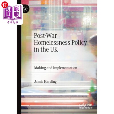 海外直订Post-War Homelessness Policy in the UK 战后英国的无家可归政策