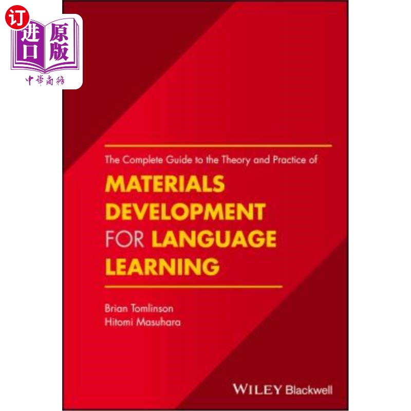 海外直订The Complete Guide to the Theory and Practice of Materials Development for Langu 语言学习材料开发理论与实践