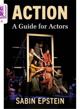 海外直订Action: A Guide for Actors 动作:演员指南