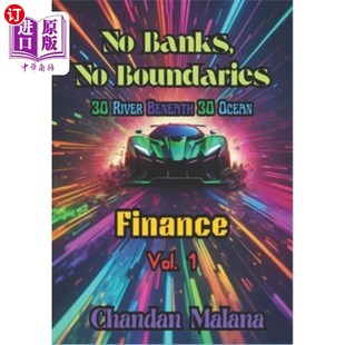 海外直订No Banks, No Boundaries: 30 River Beneath 30 Ocean 没有河岸,没有边界:30条河流在30个海洋之下