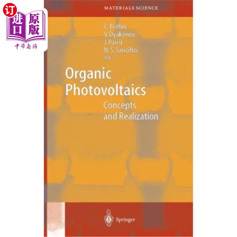 海外直订Organic Photovoltaics: Concepts and Realization 有机光伏：概念与实现