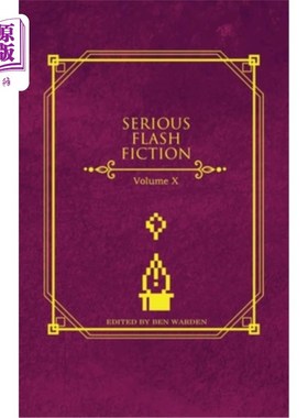 海外直订Serious Flash Fiction: Single 2024 Collection 严肃的闪电小说：单一2024合集
