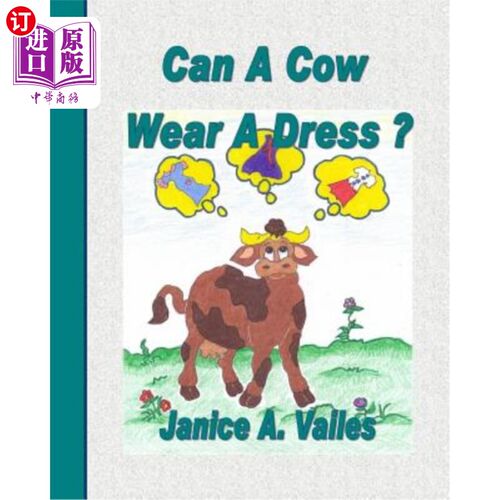 海外直订Can A Cow Wear A Dress ? 奶牛能穿裙子吗?