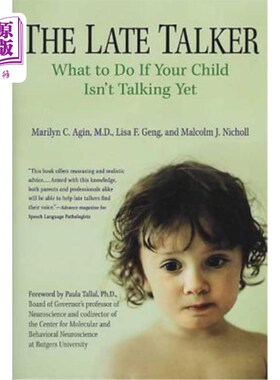 海外直订The Late Talker: What to Do If Your Child Isn't Talking Yet 迟到者：如果你的孩子还不说话该怎么办？