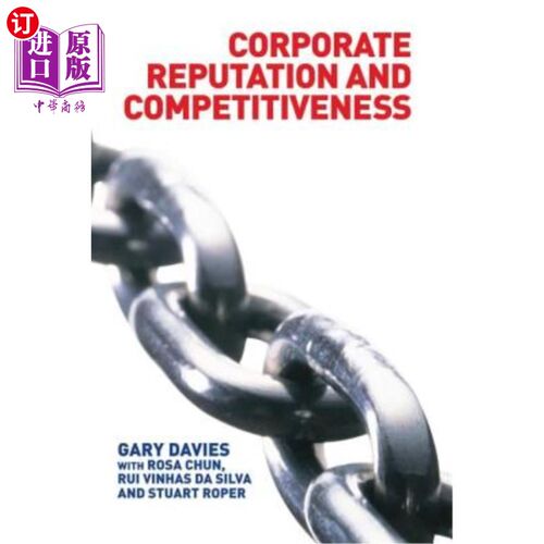 海外直订Corporate Reputation and Competitiveness 企业声誉与竞争力