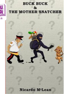 海外直订Buck Buck & the Mother Snatcher 巴克巴克和搜捕母亲