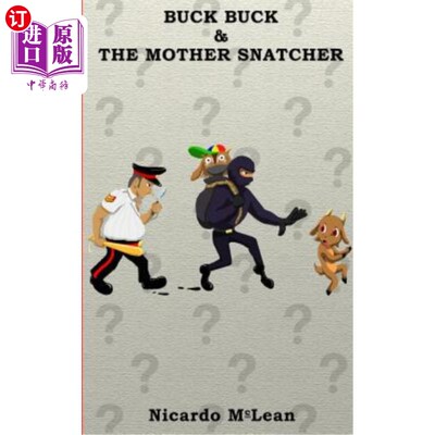 海外直订Buck Buck & the Mother Snatcher 巴克巴克和搜捕母亲