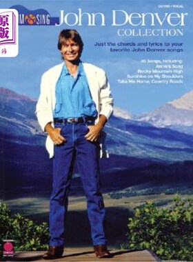 海外直订John Denver Collection: Strum & Sing: Just the Chords and Lyrics to Your Favorit 约翰·丹佛合集:St