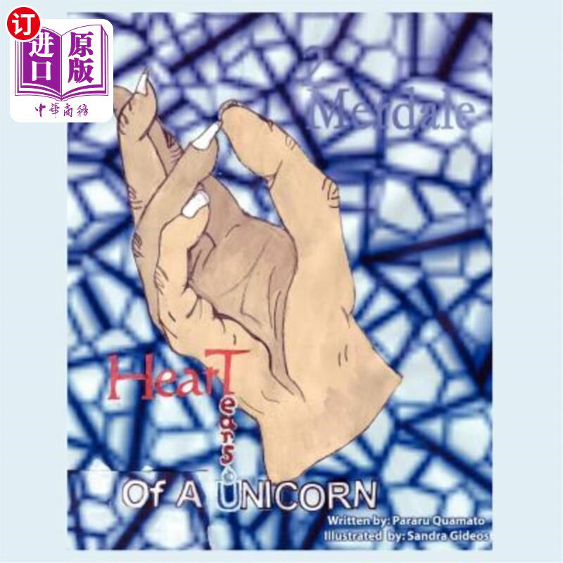 海外直订Heart Tears of a Unicorn: Merdale Book 2 独角兽的心泪:Merdale书2