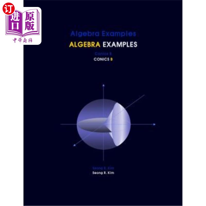 海外直订Algebra Examples Conics B 二次曲线B的代数例子