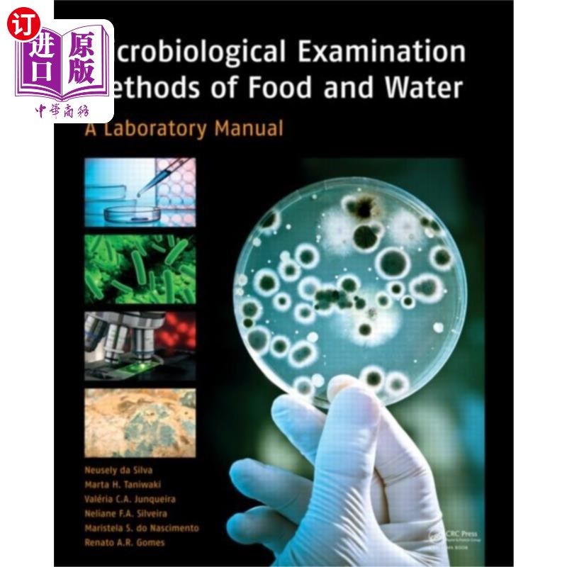 海外直订Microbiological Examination Methods of Food and ... 食品和水的微生物检验方法