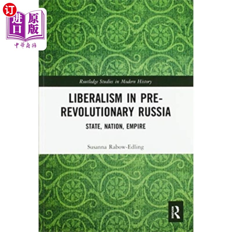 海外直订Liberalism in Pre-revolutionary Russia 革命前俄国的自由主义