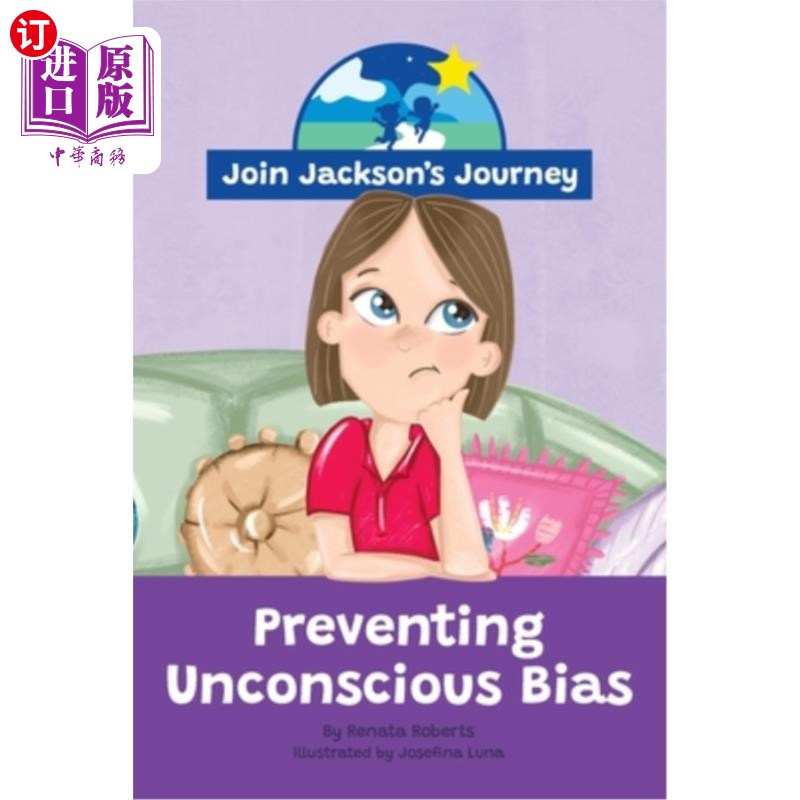 海外直订JOIN JACKSON's JOURNEY Preventing Unconscious Bias 加入杰克逊防止无意识偏见的旅程
