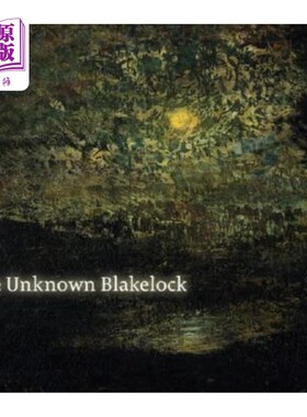 海外直订The Unknown Blakelock 未知的布拉克洛克