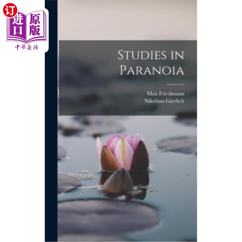 海外直订医药图书Studies in Paranoia 偏执狂研究